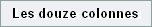 Les douze colonnes
