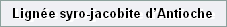 Lign�e syro-jacobite d�Antioche